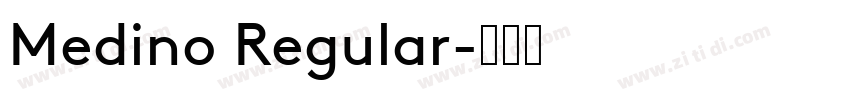 Medino Regular字体转换